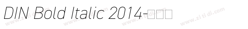 DIN Bold Italic 2014字体转换